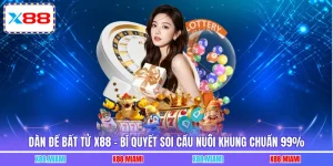 Dàn Đề Bất Tử X88 - Bí Quyết Soi Cầu Nuôi Khung Chuẩn 99%
