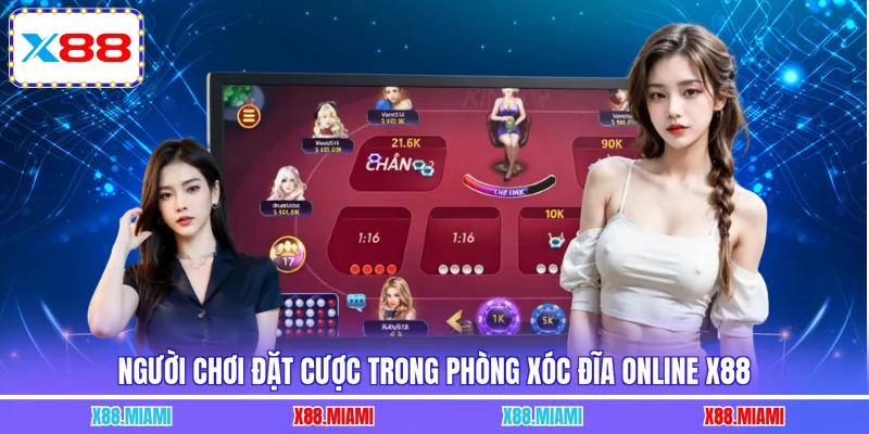 Người chơi đặt cược trong phòng xóc đĩa Online X88